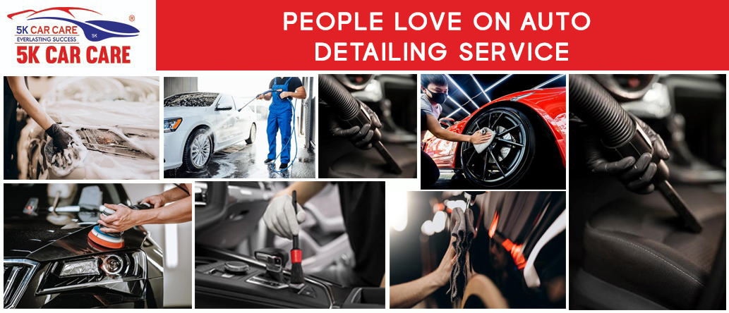 people love on auto detailing service